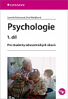 Psychologie pro studenty zdravotnických studií 1.díl