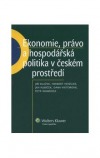 Ekonomie, právo a hospodářská politika v českém prostředí