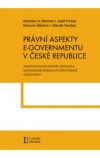 Právní aspekty e-governmentu v České republice