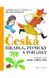 Česká říkadla, písničky a pohádky obálka knihy