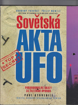 Sovětská akta UFO: paranormální úkazy za železnou oponou