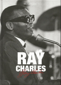 Ray Charles - člověk a hudba