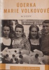 Úderka Marie Volkovové