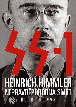 SS-1: Heinrich Himmler - nepravděpodobná smrt