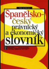 Španělsko-český právnický a ekonomický slovník
