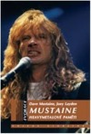 Mustaine – heavymetalové paměti