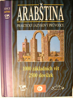 Arabština - praktický jazykový průvodce