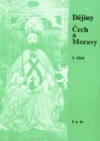 Dějiny Čech a Moravy 1. část