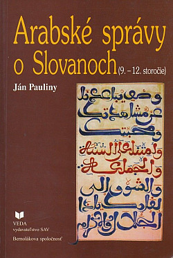 Arabské správy o Slovanoch (9. – 12. storočie)