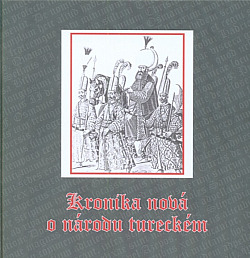 Kronika nová o národu tureckém