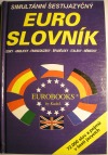 Simultánní šestijazyčný euroslovník