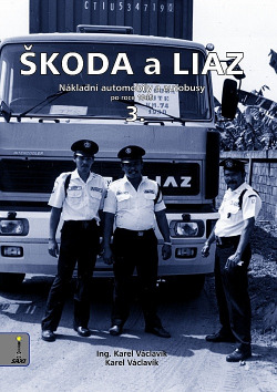 Škoda a Liaz III. díl