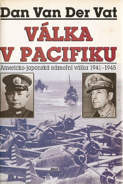 Válka v Pacifiku: Americko-japonská námořní válka 1941–1945