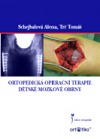 Ortopedická operační terapie dětské mozkové obrny