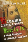 Kronika života a vlády Karla IV.