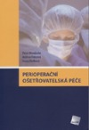 Perioperační ošetřovatelská péče