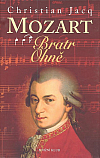 Mozart - Bratr Ohně