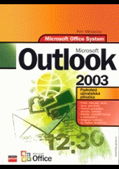 Microsoft Outlook 2003 - Podrobná uživatelská příručka