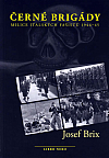 Černé brigády - Milice italských fašistů 1944-45