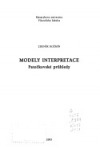 Modely interpretace: Patočkovské průhledy
