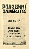 Podzemní univerzita: Vznik a organizace brněnských bytových přednášek a seminářů (1984-1989)