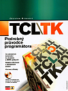 TCL/TK - podrobný průvodce programátora