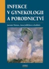 Infekce v gynekologii a porodnictví