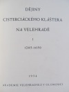 Dějiny cisterciáckého kláštera na Velehradě I.