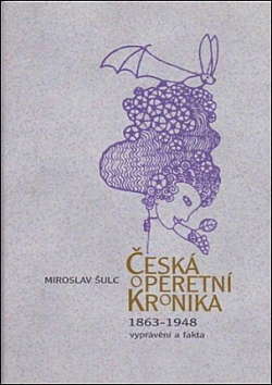 Česká operetní kronika 1863-1948