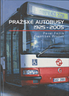Pražské autobusy 1925-2005