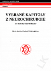 Vybrané kapitoly z neurochirurgie pro studenty lékařské fakulty