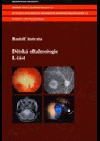 Dětská oftalmologie - I. část