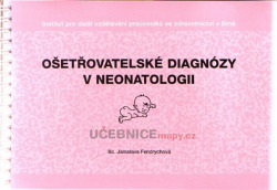 Ošetřovatelské diagnózy v neonatologii