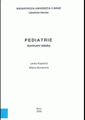 Pediatrie - kontrolní otázky
