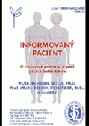 Informovaný pacient - o nádorové prevenci a péči praktického lékaře