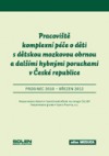 Pracoviště komplexní péče o děti s dětskou mozkovou obrnou a dalšími hybnými poruchami v České republice