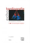 Echokardiografie 1. díl - Echokardiografie dospělých