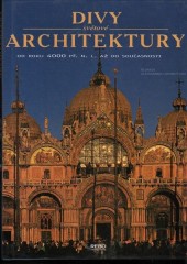 Divy světové architektury od roku 4000 př.n.l. až do současnosti