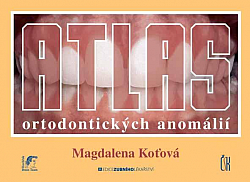 Atlas ortodontických anomálií