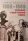 1969–1989: Slovensko v časoch všeobecnej stagnácie (Utajená korešpondencia II)