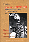 Josef Pfitzner a protektorátní Praha v letech 1939–1945 (I. svazek)