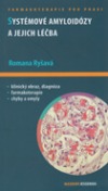 Systémové amyloidózy a jejich léčba
