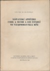 Slovanskí apoštoli Cyril a Metod a ich činnosť vo Veľkomoravskej ríši
