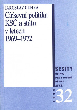 Církevní politika KSČ a státu v letech 1969–1972