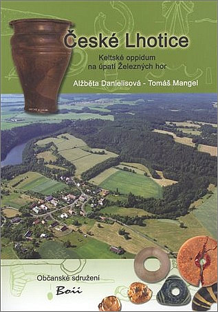 České Lhotice: Keltské oppidum na úpatí Železných hor