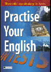 Practise your English