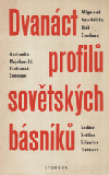 Dvanáct profilů sovětských básníků