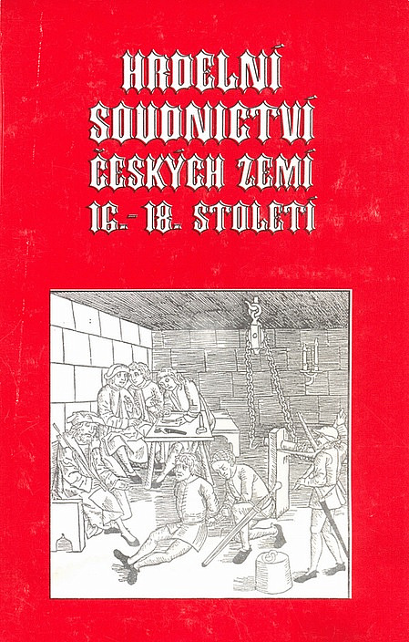 Hrdelní soudnictví českých zemí v 16.-18. století