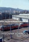 Vozovna Vokovice 1933-2003