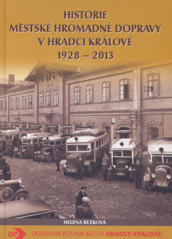 Historie městské hromadné dopravy v Hradci Králové 1928 – 2013